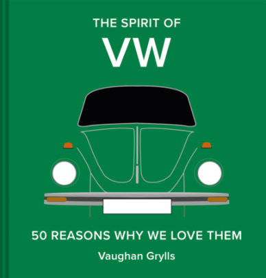The Spirit of VW - Author Vaughan Grylls
