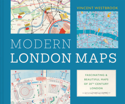 Modern London Maps - Author Vincent Westbrook