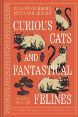 Curious Cats and Fantastical Felines - Author Willow Winsham