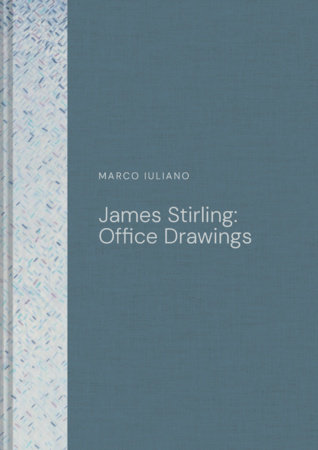 James Stirling: Office Drawings