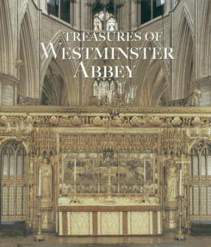 Treasures of Westminster Abbey - Author Tony Trowles