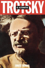 Trotsky as Alternative 