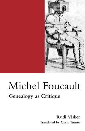 Michel Foucault by Rudi Visker: 9781859840955 | PenguinRandomHouse