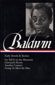 James Baldwin: Early Novels & Stories (LOA #97) 