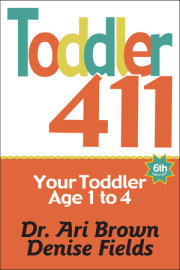 Toddler 411, 6th Edition 