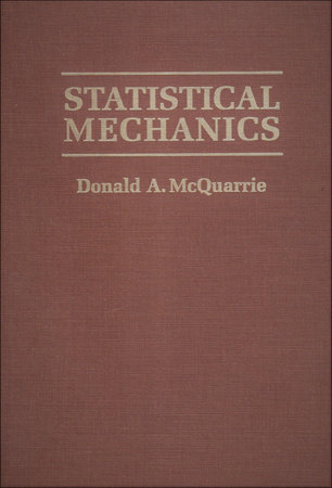 洋書 Statistical Mechanics Statistical Mechanics by Donald A. McQuarrie: 9781891389153