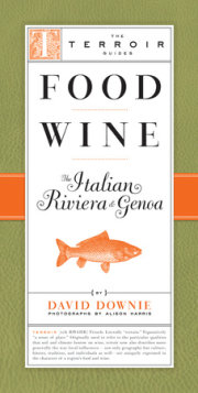 Food Wine The Italian Riviera & Genoa 