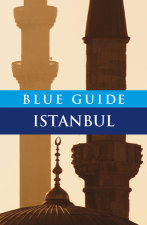 Blue Guide Istanbul Sixth Edition