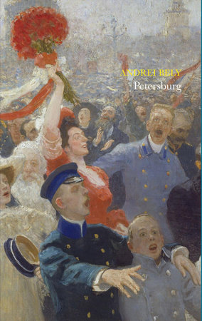 bely Petersburg by Andrei Bely: 9781906548438 | PenguinRandomHouse.com: Books