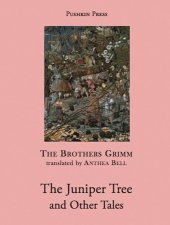 The Juniper Tree and Other Tales