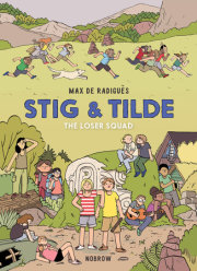 Stig & Tilde: The Loser Squad 