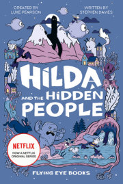 Hilda and the Hidden People 