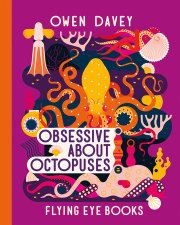 Obsessive About Octopuses