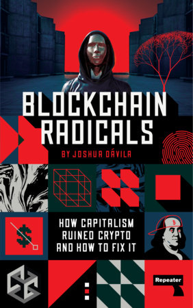 Blockchain Radicals by Joshua D vila 9781914420856