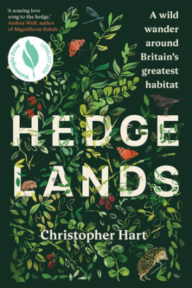 Hedgelands - Author Christopher Hart