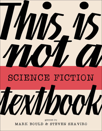 This Is Not a Science Fiction Textbook: 9781915983091