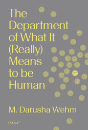 The Department of What It (Really) Means to Be Human 