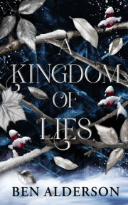 A Kingdom of Lies 