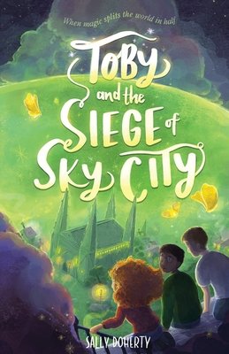 Cover of Toby and the Siege of Sky City