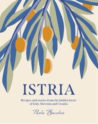 Istria - Author Paola Bacchia