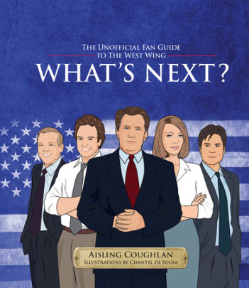 What's Next? - Author Aisling Coughlan, Illustrated by Chantel de Sousa