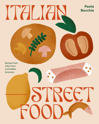 Italian Street Food - Author Paola Bacchia