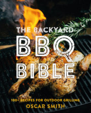 The Backyard BBQ Bible 