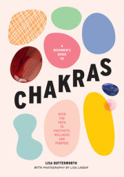 A Beginner's Guide to Chakras 