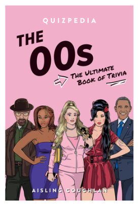 The 00s Quizpedia - Author Aisling Coughlan