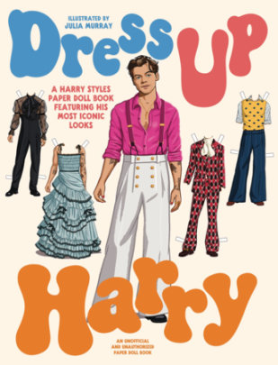 Dress Up Harry - Illustrated by Julia Murray