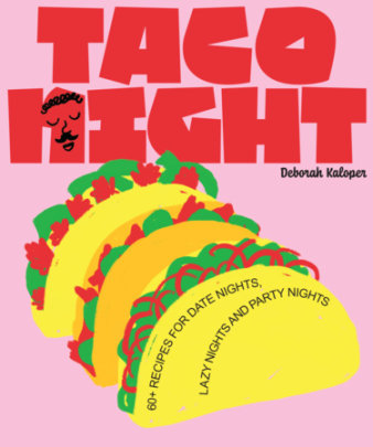 Taco Night - Author Deborah Kaloper