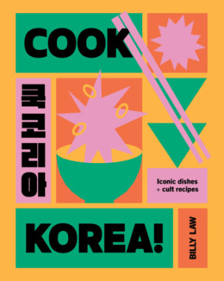 Cook Korea! - Author Billy Law