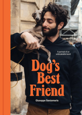 Dog’s Best Friend - Author Giuseppe Santamaria