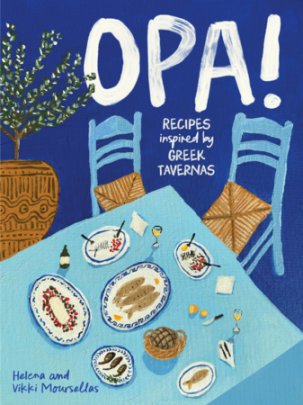 OPA! - Author Helena Moursellas and Vikki Moursellas