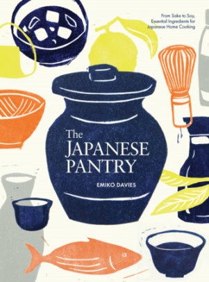 The Japanese Pantry - Author Emiko Davies