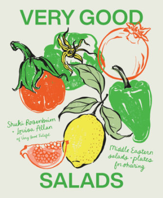 Very Good Salads - Author Shuki Rosenboim and Louisa Allan