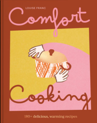 Comfort Cooking - Author Jane Price