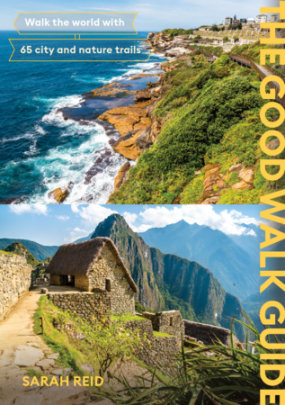 The Good Walk Guide - Author Sarah Reid