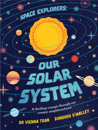 Space Explorers: Our Solar System