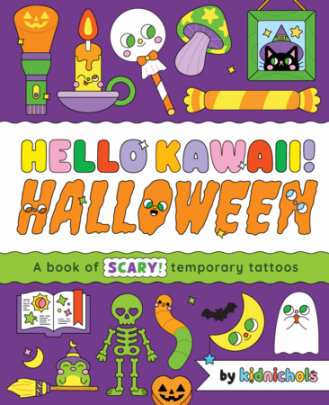 Hello Kawaii! Halloween - Illustrated by Kidnichols