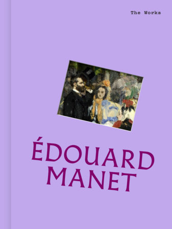 The Works: Édouard Manet