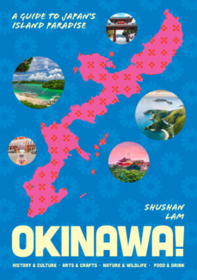 Okinawa! - Author Shushan Lam