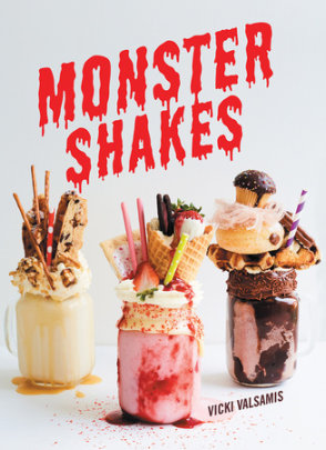 Monster Shakes - Author Vicki Valsamis