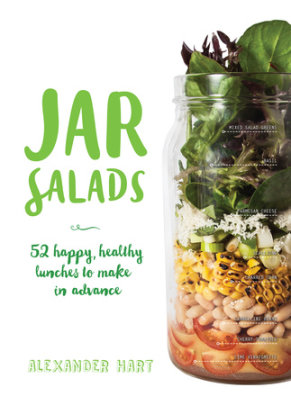 Jar Salads - Author Alexander Hart