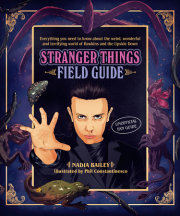 The Stranger Things Field Guide 