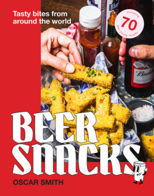 Beer Snacks - Author Oscar Smith