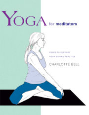 Yoga for Meditators