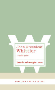 John Greenleaf Whittier: Selected Poems