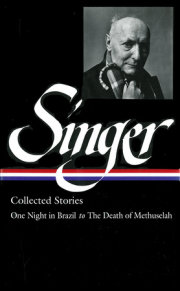 Isaac Bashevis Singer: Collected Stories Vol. 3 (LOA #151) 