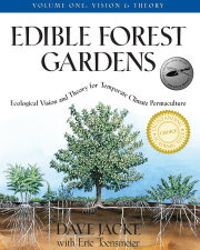 Edible Forest Gardens, Volume I 